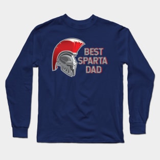Best Sparta Dad Warrior Long Sleeve T-Shirt